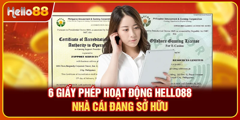 6 giấy phép hoạt động Hello88 nhà cái đang sở hữu