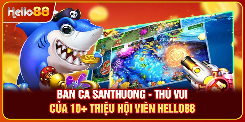 Ban ca santhuong
