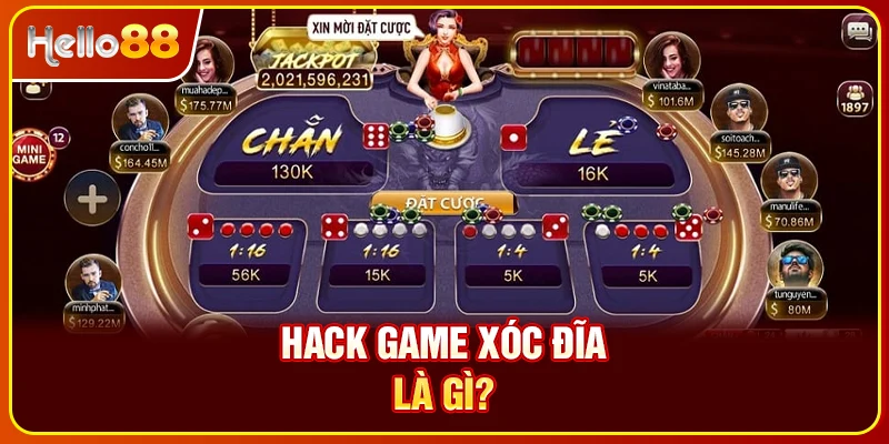 Hack game xóc đĩa là gì?