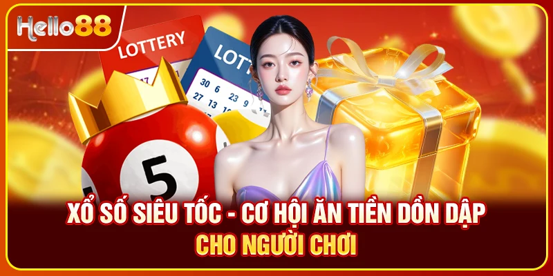 Xổ số siêu tốc